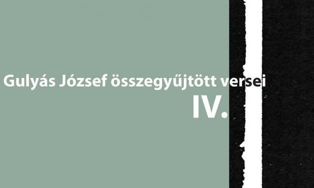 <span class="entry-title-primary">A szerző végakarata szerint</span> <span class="entry-subtitle">Gulyás József összegyűjtött versei I–IV. </span>