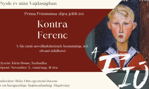 Nyolc év után Vajdaságban – Kontra Ferenc könyvbemutatója Szabadkán